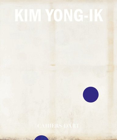 Philippe Vergne, Beck Jee-Sook, Hans Ulrich Obrist - KIM YONG-IK, Häftad