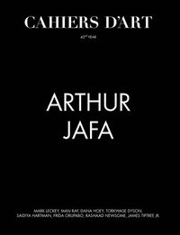 bokomslag Cahiers dArt - Arthur Jafa