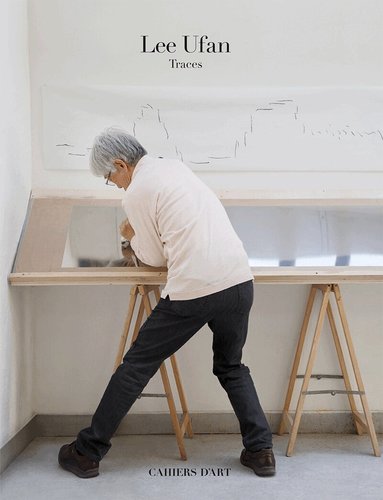 Philippe Vergne, Beck Jee-Sook, Hans Ulrich Obrist - Lee Ufan - Traces, Häftad