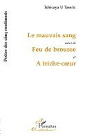Tchicaya U Tam'si - mauvais sang, Häftad