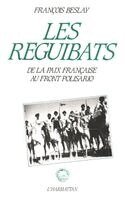Francois Beslay - Les reguibats, Häftad