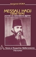 Benjamin Stora - Messali Hadj (1898-1974), Häftad. Tillgänglighet: Lägg i varukorg
