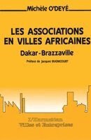 Michèle Odéyé-Finzi - Les associations en ville africaines, Häftad