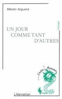 Argueta Manlio - jour comme tant d'autres, (Salvador), Häftad