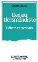 Claude Liauzu - L'enjeu tiers-mondiste, Häftad