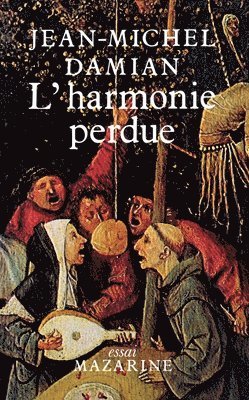 bokomslag L'Harmonie perdue