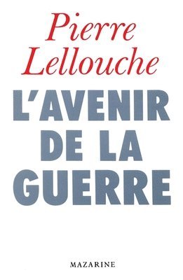 L'Avenir de la guerre