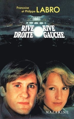 bokomslag Rive droite, rive gauche