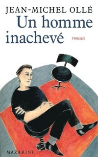 bokomslag Un homme inachevé