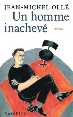 bokomslag Un homme inachevé