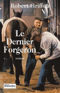 bokomslag Le dernier Forgeron