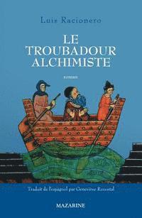 bokomslag Le troubadour alchimiste