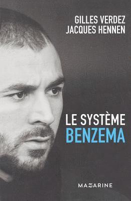 bokomslag Le Système Benzema