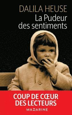 bokomslag La pudeur des sentiments