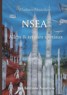 bokomslag NSEA Allers et retours spatiaux