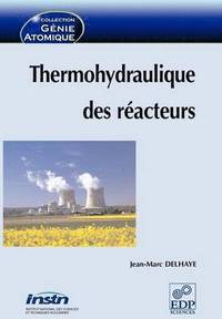 bokomslag Thermohydraulique des réacteurs