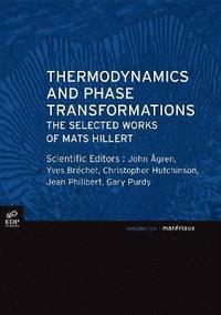 bokomslag Thermodynamics and Phase Transformations