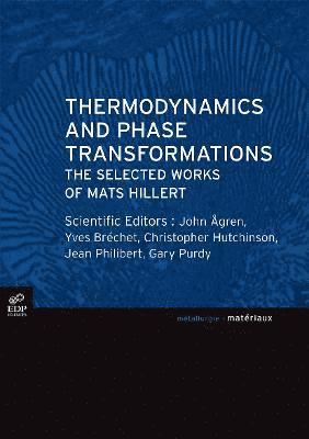 Thermodynamics and Phase Transformations 1