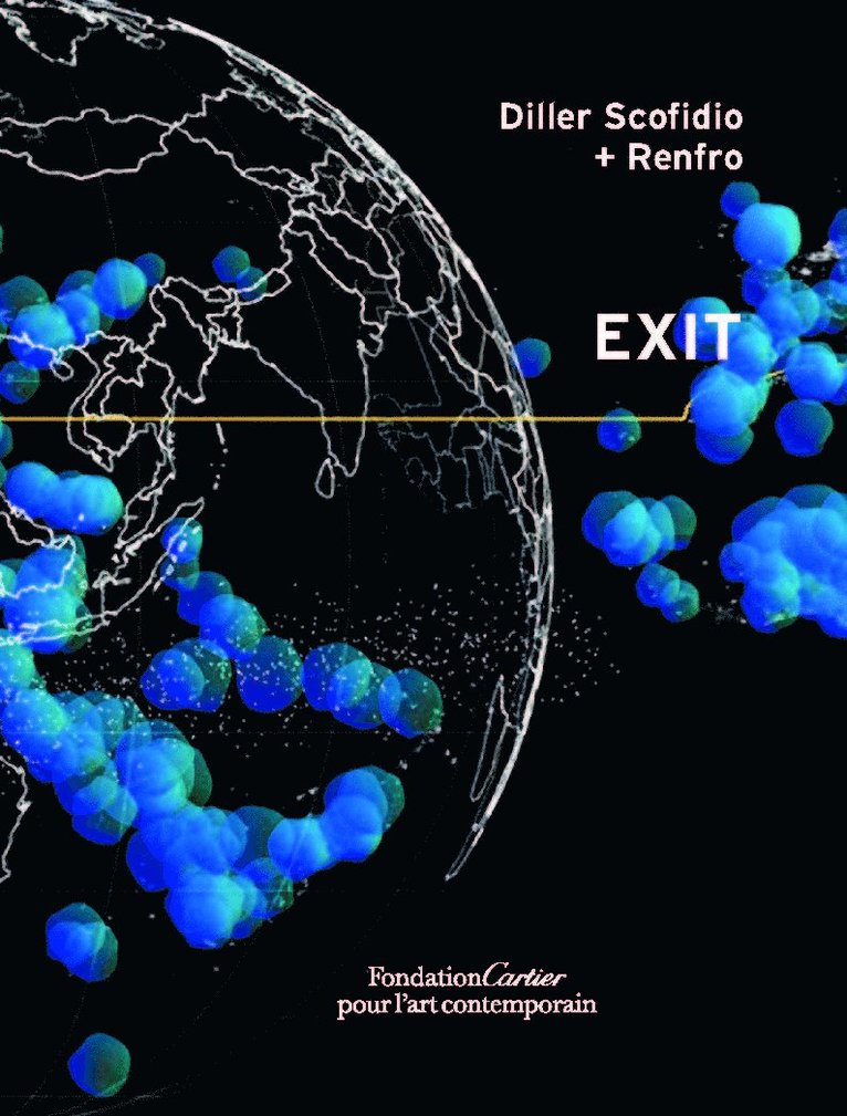 Diller Scofidio + Renfro, EXIT. Based on an idea by Paul Virilio 1