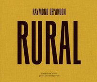 bokomslag Raymond Depardon: Rural