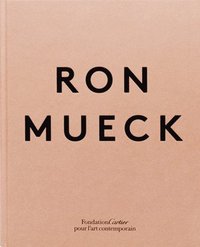 bokomslag Ron Mueck