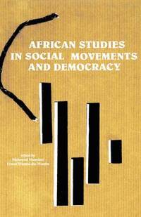 bokomslag African Studies in Social Movements and Democracy