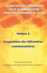 bokomslag L'Experience Des Telecentres Communautaires
