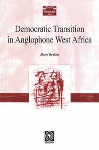 bokomslag Democratic Transition in Anglophone West Africa
