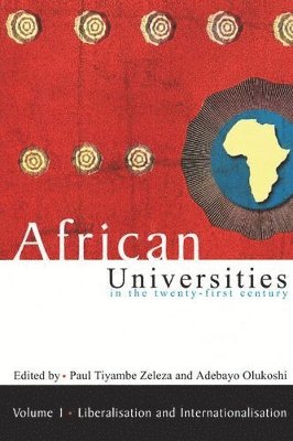 African universities in the twenty-first Century: Volume 1 1