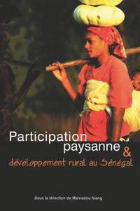 bokomslag Participation Paysenne and Developpement Rural Au Senegal