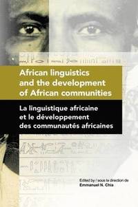 bokomslag African Linguistics and the Development of African Communities