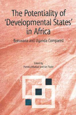 bokomslag Potentiality of 'developmental States' in Africa
