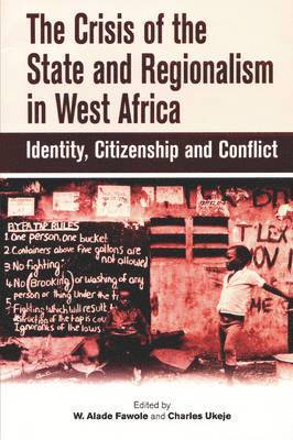 The Crisis of the State and Regionalism in West Africa 1