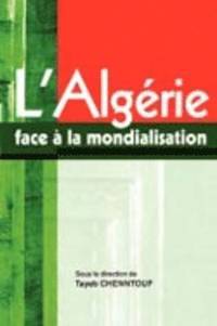 bokomslag L'Algerie Face a La Mondialisation