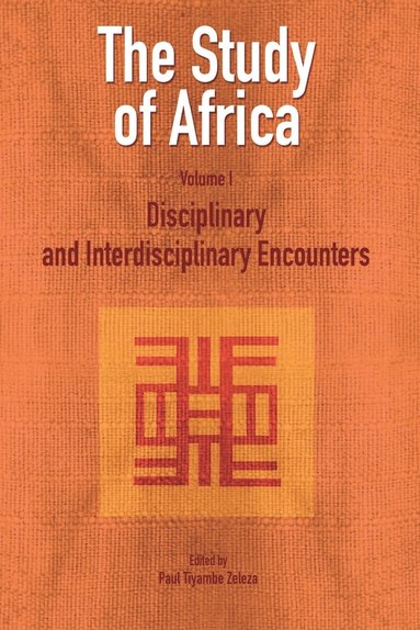 Paul Tiyambe Zeleza - Disciplinary and Interdisciplinary Encounters, Häftad