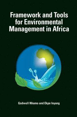 Framework and Tools for Environmental Management in Africa 1