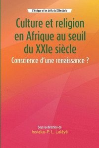 bokomslag Culture et religion en Afrique au seuil du XXIe sicle