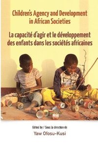 bokomslag Children's Agency and Development in African Societies