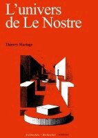 Thierry Mariage - L'univers de Le Nostre, Häftad