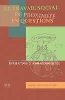 Jacinthe Mazzocchetti - travail social de proximité en questions, Häftad