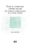 Éric Lavanchy - Etude du Cahier bleu d'André Juillard, Häftad