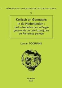 bokomslag Mmoire n13 - Keltisch en Germaans in de Nederlanden