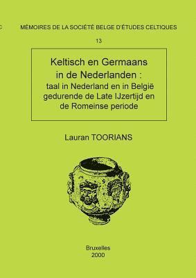 bokomslag Mémoire n°13 - Keltisch en Germaans in de Nederlanden