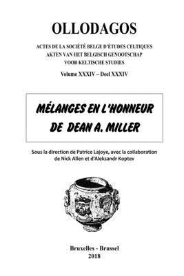 Ollodagos 34: Mélanges en hommage à Dean A. Miller 1