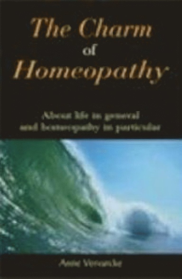 Anne Vervarcke - Charm of Homeopathy, Häftad