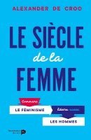 bokomslag Le Siècle de la femme