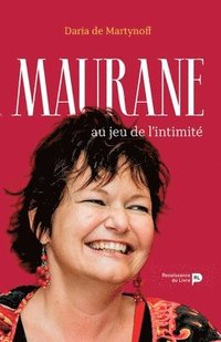bokomslag Maurane: au jeu de l'intimité