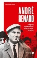 bokomslag André Renard