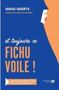 bokomslag Fichu voile !: Petit argumentaire laïque féministe et antiraciste