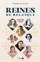 bokomslag Reines de Belgique